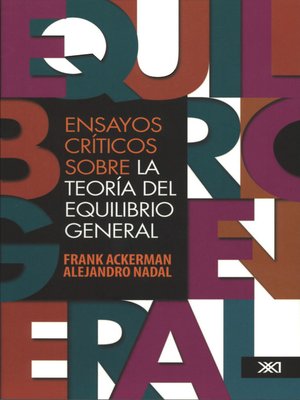 cover image of Ensayos críticos sobre la teoría del equilibrio general